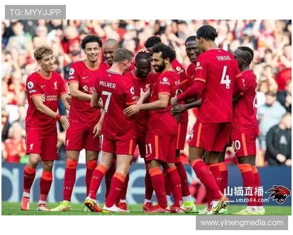 沃特福德对阵利物浦首发阵容分析及比赛前瞻